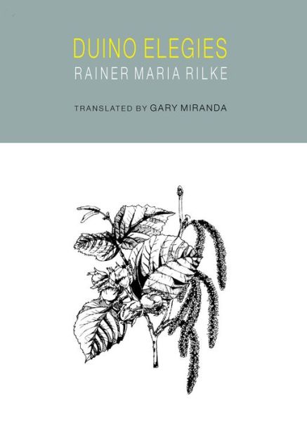 Cover for Rainer Maria Rilke · Duino elegies (Buch) [First edition. edition] (2013)