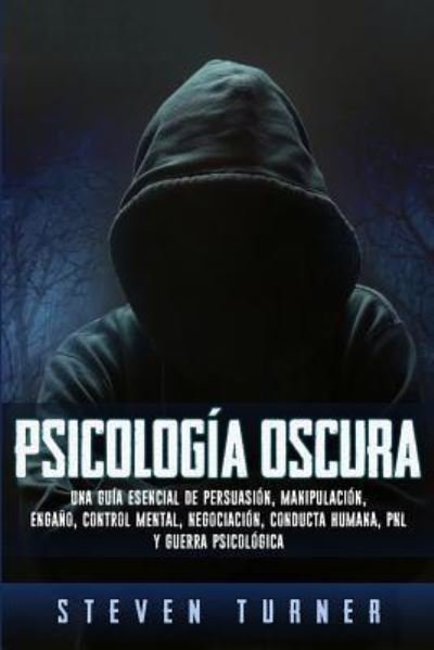 Cover for Steven Turner · Psicología oscura (Paperback Book) (2019)