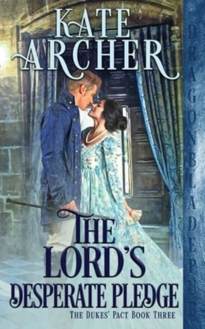 Cover for Kate Archer · The Lord's Desperate Pledge (Paperback Book) (2020)