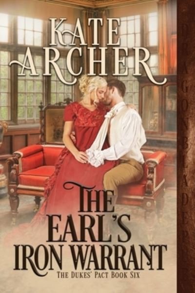 Cover for Kate Archer · The Earl's Iron Warrant (Paperback Book) (2021)