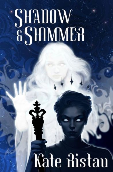 Cover for Kate Ristau · Shadow and Shimmer (Bok) (2023)