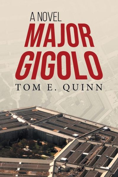 Cover for Michael T. Gregory · Major Gigolo (Book) (2022)