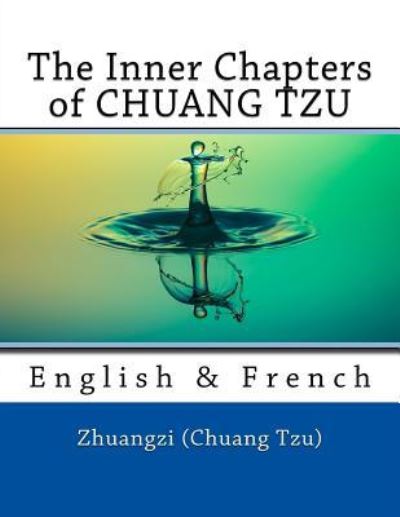 Cover for Zhuangzi (Chuang Tzu) · The Inner Chapters of Chuang Tzu (Paperback Book) (2017)