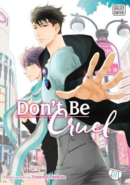 Cover for Yonezou Nekota · Don't Be Cruel, Vol. 8 - Don't Be Cruel (Paperback Book) (2019)