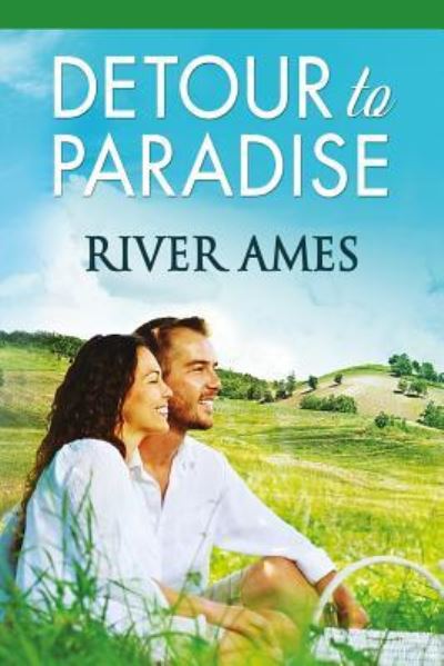 Cover for River Ames · Detour To Paradise (Paperback Book) (2017)