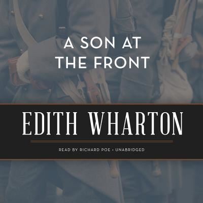 Cover for Edith Wharton · A Son at the Front Lib/E (CD) (2019)