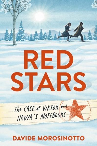 Red Stars - Davide Morosinotto - Books - Random House Children's Books - 9781984893321 - January 19, 2021