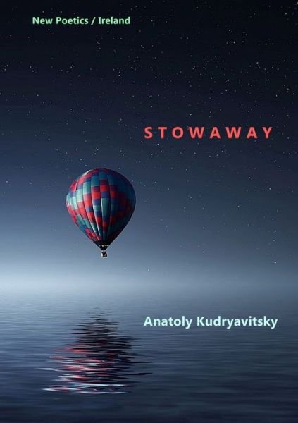 Cover for Anatoly Kudryavitsky · Stowaway (Paperback Book) (2018)