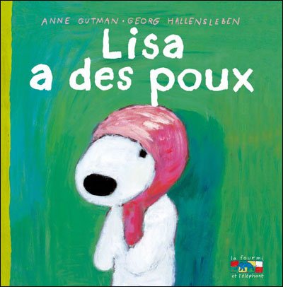 Cover for Anne Gutman · Lisa a des poux (Book) (2005)