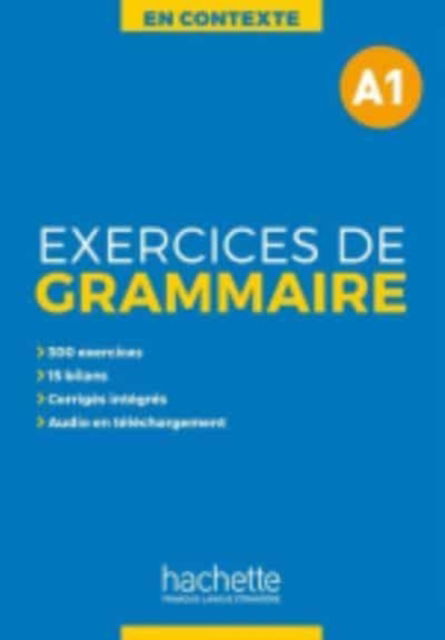 Marie-Francois Gliemann · En Contexte Grammaire: Exercices de grammaire A1 (Paperback Book) (2019)