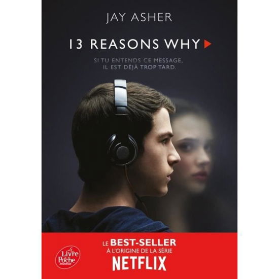 Cover for Jay Asher · Treize raisons ( 13 raisons ) (Paperback Book) (2017)