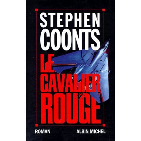 Cover for Stephen Coonts · Cavalier Rouge (Le) (Romans, Nouvelles, Recits (Domaine Etranger)) (Paperback Book) [French edition] (1994)