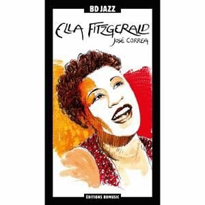 Correa josé - Ella Fitzgerald - Muziek - BD JAZZ - 9782374501321 - 
