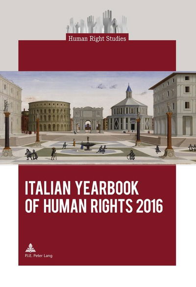 Cover for Italian Yearbook of Human Rights 2016 - Human Right Studies (Taschenbuch) [New edition] (2016)