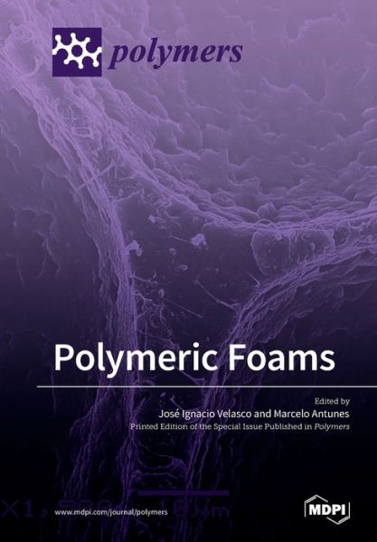 Cover for Jose Ignacio Velasco · Polymeric Foams (Paperback Book) (2019)
