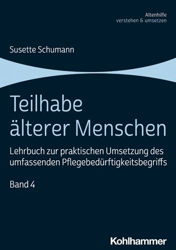 Teilhabe älterer Menschen - Schumann - Kirjat -  - 9783170388321 - keskiviikko 24. maaliskuuta 2021