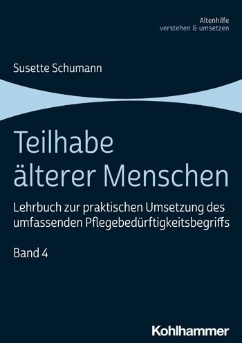 Teilhabe älterer Menschen - Schumann - Bøger -  - 9783170388321 - 24. marts 2021