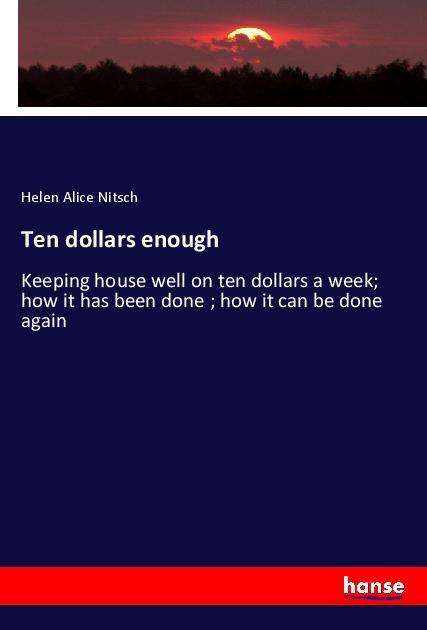 Cover for Nitsch · Ten dollars enough (Book)