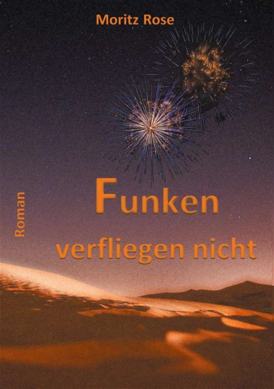 Cover for Rose · Funken verfliegen nicht (N/A) (2021)