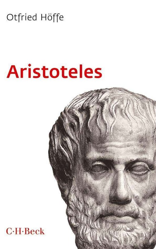 Höffe.Aristoteles - Otfried Höffe - Bücher -  - 9783406663321 - 