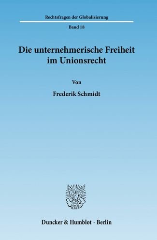 Cover for F. Schmidt · Unternehmerische Freiheit (Buch) (2010)