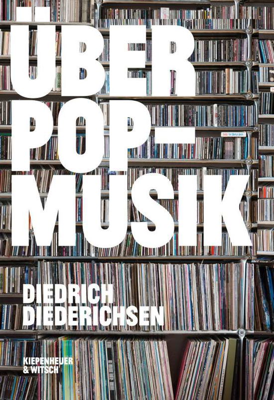 Cover for Diederichsen · Über Pop-Musik (Book)