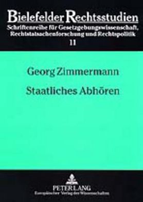 Cover for Georg Zimmermann · Staatliches Abhoeren - Bielefelder Rechtsstudien (Paperback Book) (2001)