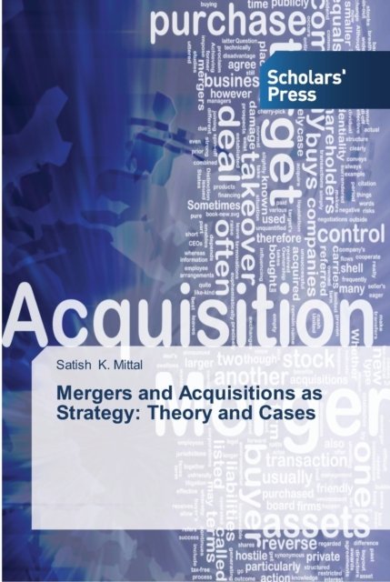 Cover for Satish K Mittal · Mergers and Acquisitions as Strategy (Paperback Book) (2013)