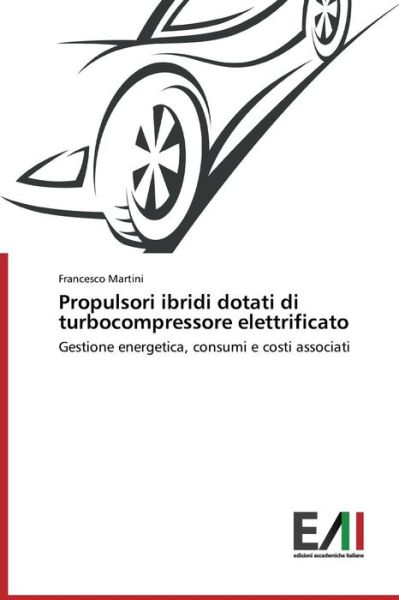 Cover for Martini · Propulsori ibridi dotati di tur (Book) (2016)