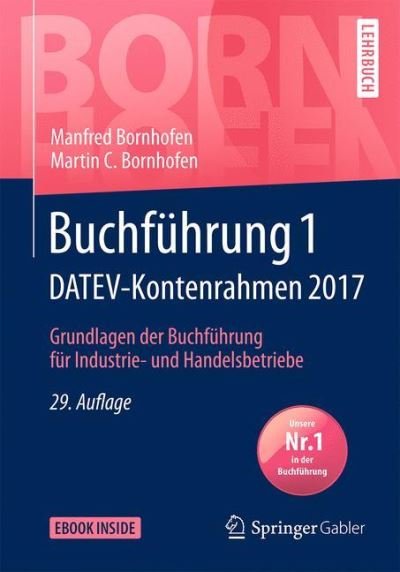 Cover for Manfred Bornhofen · Buchführung 1 DATEV-Kontenrahmen 2017 (Paperback Book) (2017)