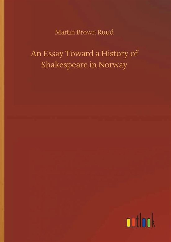 Cover for Ruud · An Essay Toward a History of Shake (Bok) (2018)