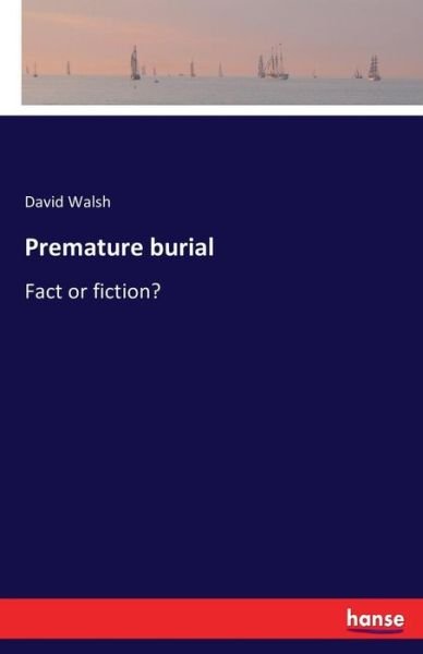 Cover for Walsh · Premature burial (Bog) (2016)