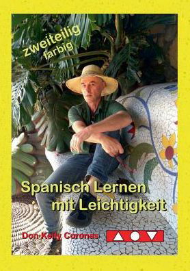 Cover for Coronas · Spanisch Lernen mit Leichtigkei (Buch) (2019)