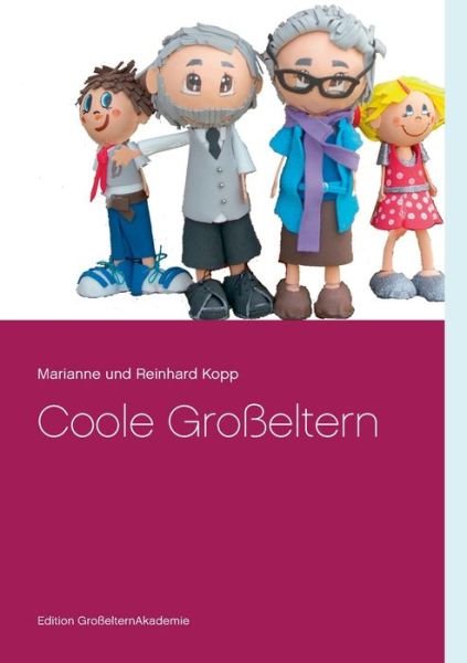 Cover for Kopp · Coole Großeltern (Buch) (2019)