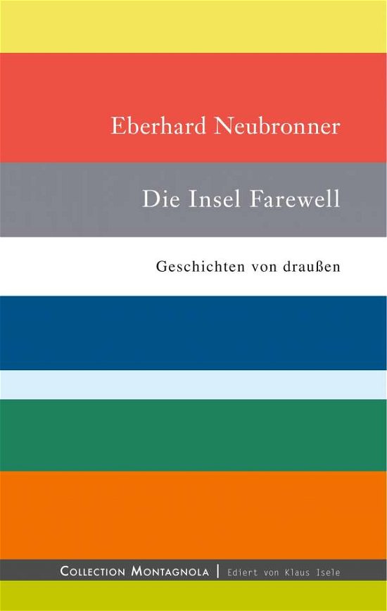 Cover for Neubronner · Die Insel Farewell (Bog)