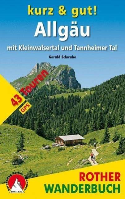 Schwabe · Kurz & gut!Allgäu mit Kleinwals (Book)