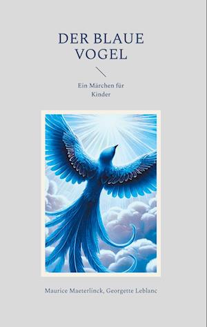 Cover for Caroline von Oldenburg · Der blaue Vogel (Book) (2025)