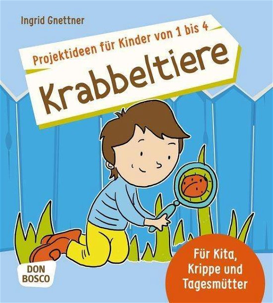 Cover for Gnettner · Gnettner:projektideen FÃ¼r Kinder.krabbe (Book)