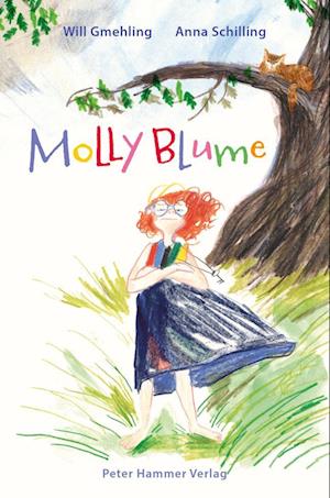 Cover for Will Gmehling · Molly Blume (Buch) (2024)