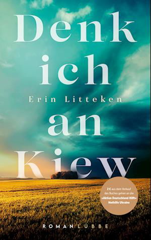 Cover for Erin Litteken · Denk ich an Kiew (Bok) (2022)