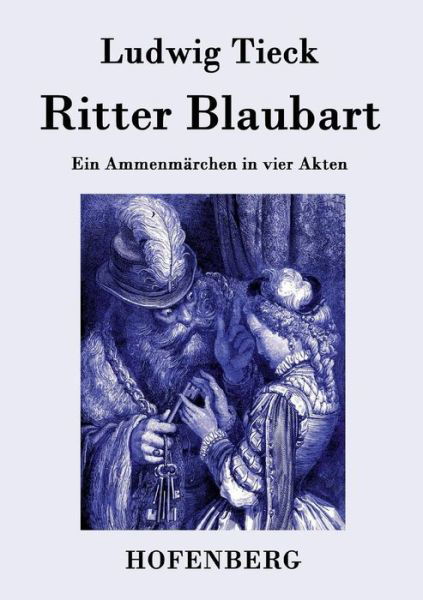 Cover for Ludwig Tieck · Ritter Blaubart (Taschenbuch) (2015)