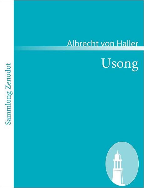 Cover for Albrecht Von Haller · Usong (Sammlung Zenodot) (German Edition) (Paperback Book) [German edition] (2008)