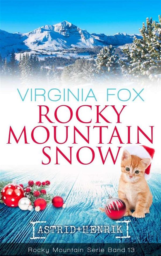 Rocky Mountain Snow - Virginia - Books -  - 9783906882321 - 