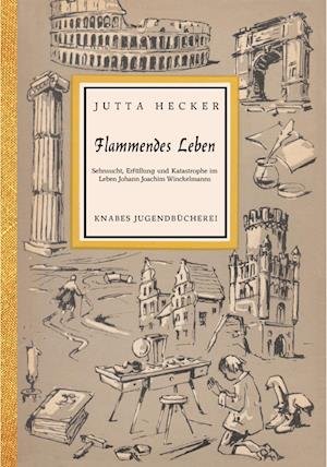 Cover for Hecker · Flammendes Leben (Bog)