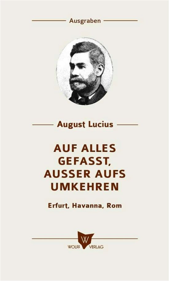 Cover for Lucius · Auf alles gefasst, außer aufs Um (Book)