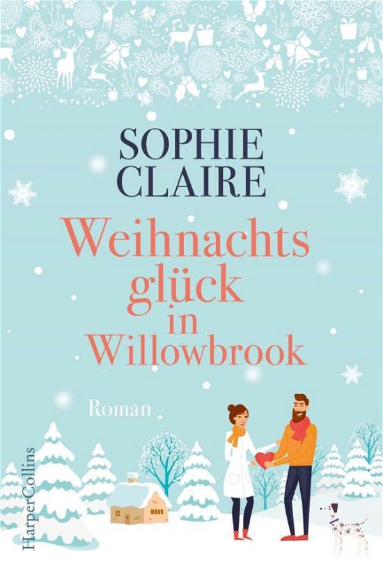Cover for Claire · Weihnachtsglück in Willowbrook (Bok)