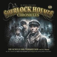 Die Schule Der Verbrecher - Folge 121 - Sherlock Holmes Chronicles - Music -  - 9783960664321 - October 4, 2024