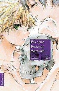 Cover for Utsumi · Bis deine Knochen verrotten 03 (Book)