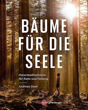 Cover for Andreas Hase · Bäume für die Seele (Book) (2022)
