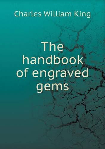 Cover for Charles William King · The Handbook of Engraved Gems (Paperback Book) (2013)